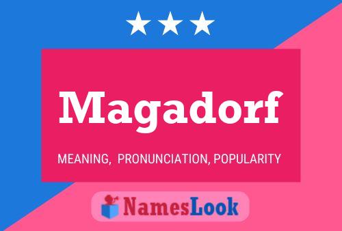 Magadorf Name Poster