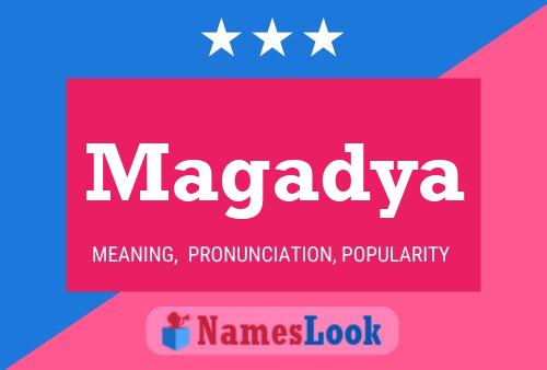 Magadya Name Poster