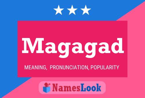 Magagad Name Poster