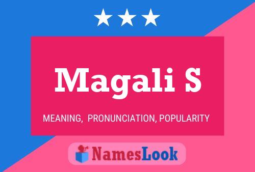 Magali S Name Poster