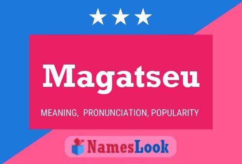 Magatseu Name Poster