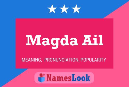 Magda Ail Name Poster