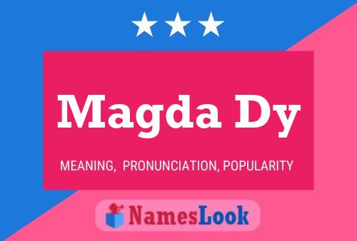 Magda Dy Name Poster