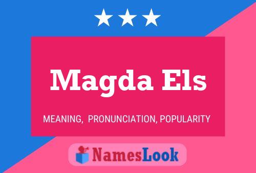 Magda Els Name Poster