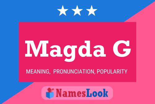 Magda G Name Poster