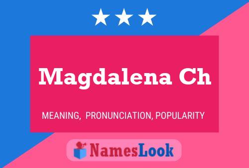 Magdalena Ch Name Poster