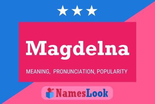 Magdelna Name Poster