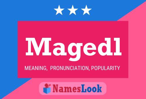 Magedl Name Poster