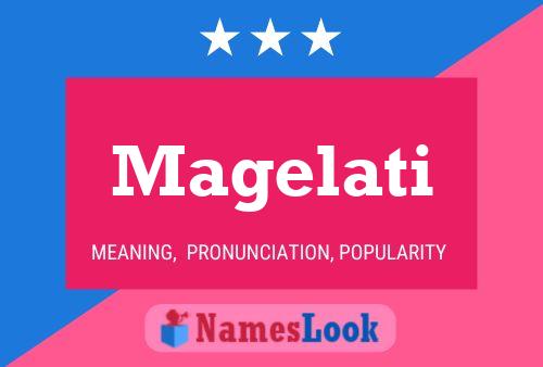 Magelati Name Poster