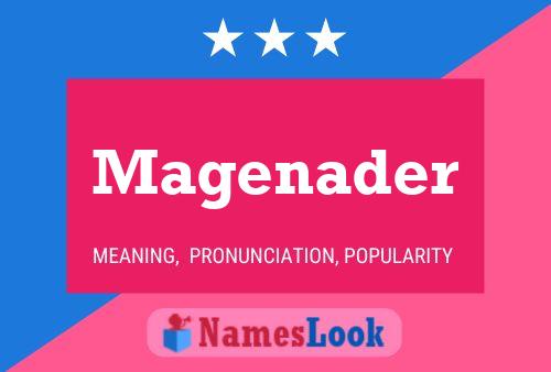 Magenader Name Poster