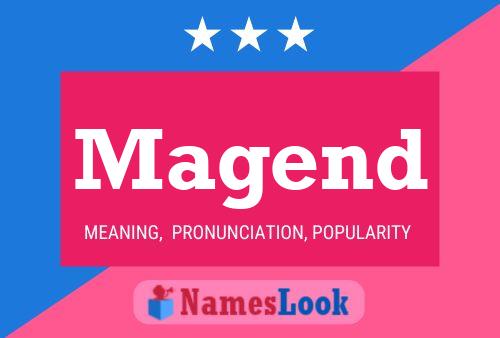 Magend Name Poster