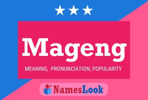 Mageng Name Poster