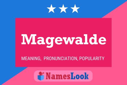 Magewalde Name Poster