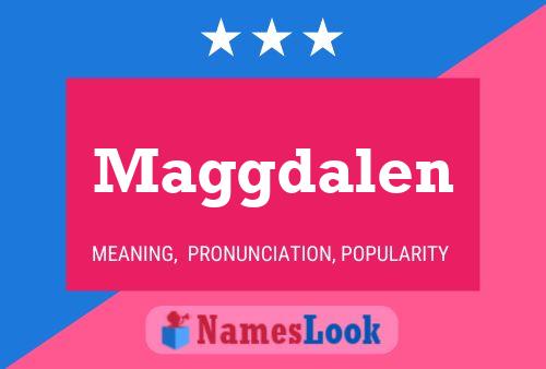 Maggdalen Name Poster