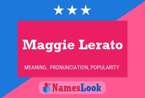 Maggie Lerato Name Poster