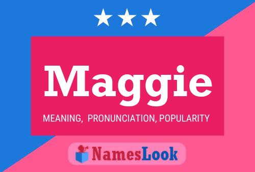 Maggie Name Poster