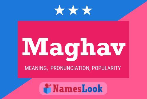 Maghav Name Poster