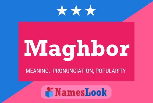 Maghbor Name Poster