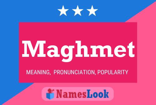 Maghmet Name Poster