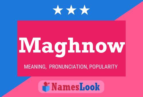 Maghnow Name Poster