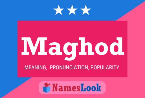 Maghod Name Poster