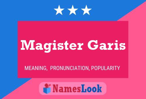 Magister Garis Name Poster