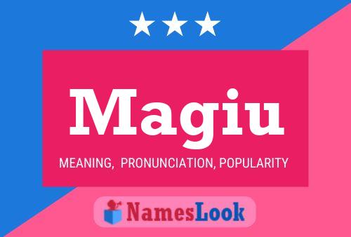 Magiu Name Poster