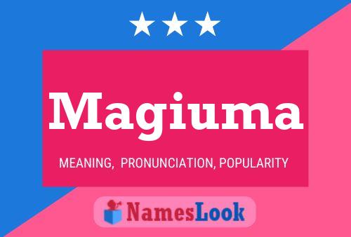 Magiuma Name Poster