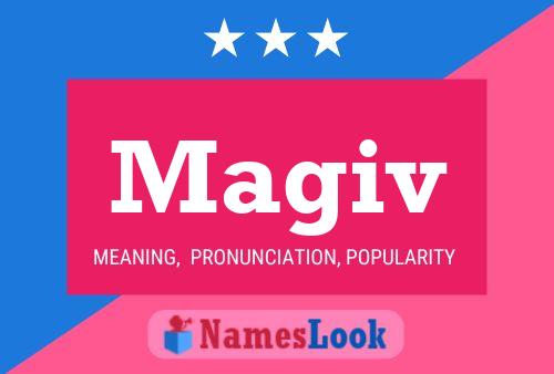 Magiv Name Poster