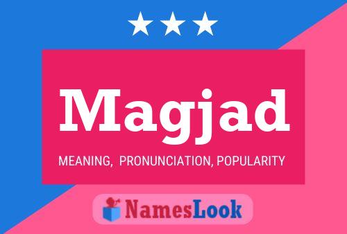 Magjad Name Poster