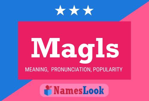 Magls Name Poster