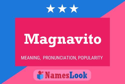 Magnavito Name Poster