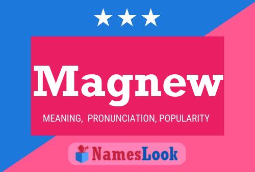 Magnew Name Poster