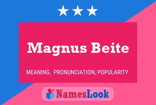 Magnus Beite Name Poster