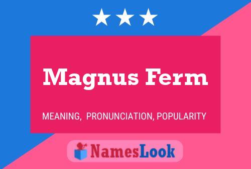 Magnus Ferm Name Poster