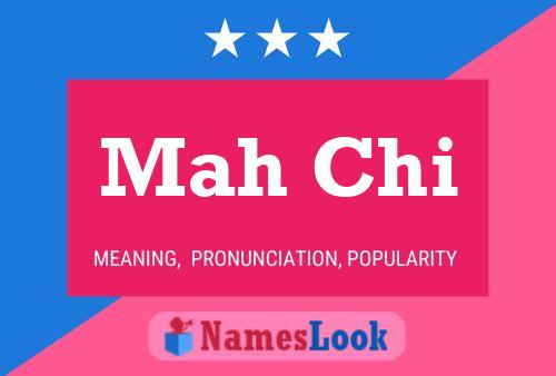 Mah Chi Name Poster