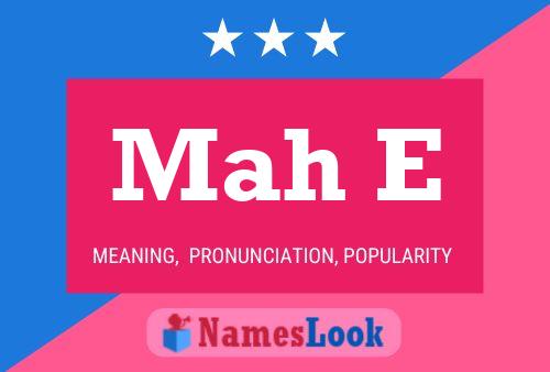 Mah E Name Poster