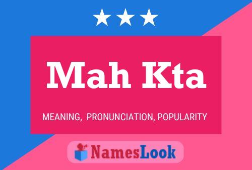 Mah Kta Name Poster