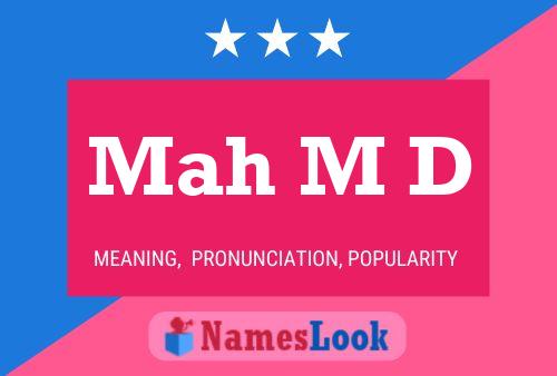 Mah M D Name Poster