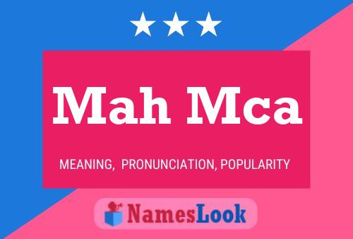 Mah Mca Name Poster