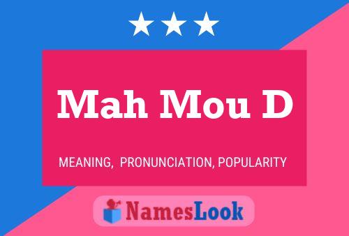 Mah Mou D Name Poster