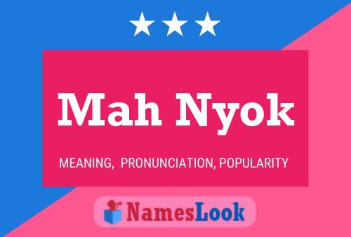 Mah Nyok Name Poster