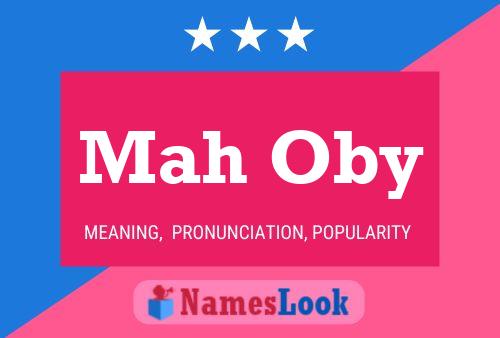 Mah Oby Name Poster