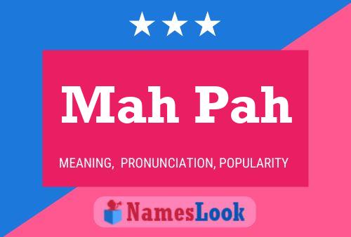 Mah Pah Name Poster