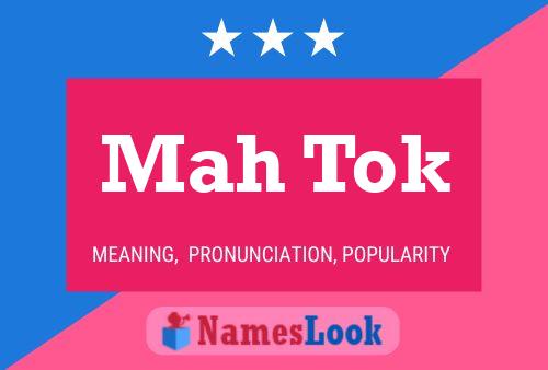 Mah Tok Name Poster