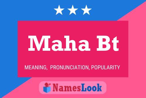 Maha Bt Name Poster