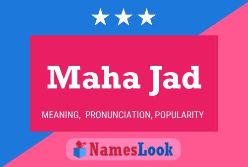 Maha Jad Name Poster