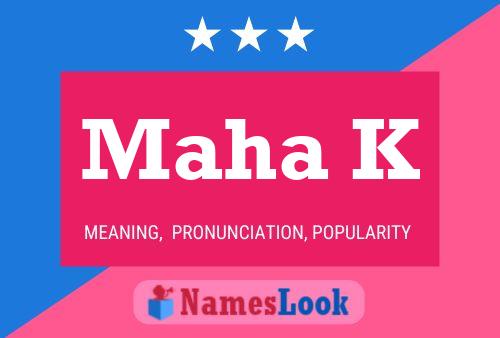 Maha K Name Poster