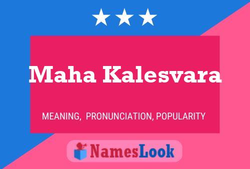 Maha Kalesvara Name Poster