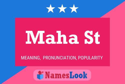 Maha St Name Poster